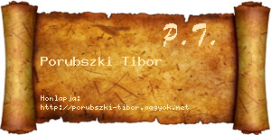 Porubszki Tibor névjegykártya